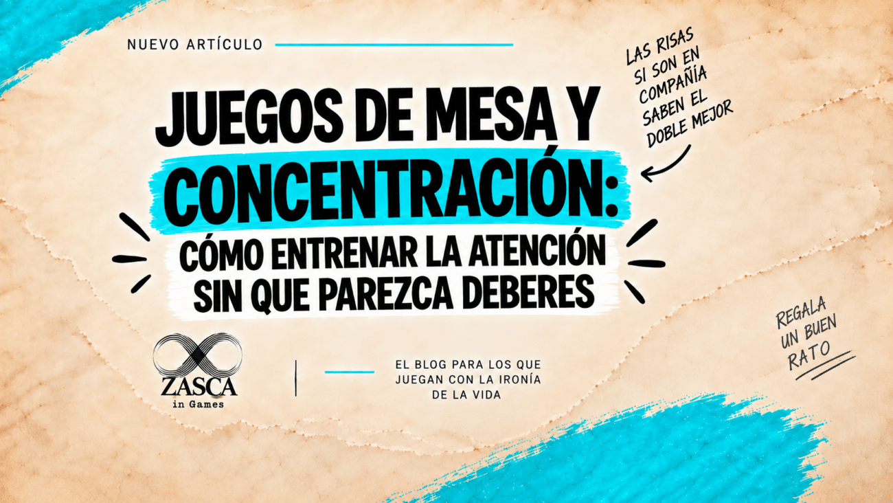 Portada del artículo Juegos de mesa y concentración de ZASCA IN GAMES
